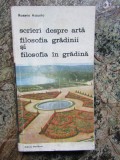 Rosario - Scrieri despre arta. Filosofia gradinii si filosofia in gradina