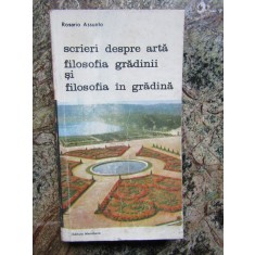 Rosario - Scrieri despre arta. Filosofia gradinii si filosofia in gradina
