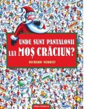 Unde sunt pantalonii lui Mos Craciun? - Richard Merritt