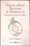 FILOSOFIA ANTICA RESTITUITA IN PURITATEA EI-JEAN D'ESPAGNET-361152