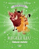 Disney. Regele Leu. Hakuna Matata. Biblioteca Magica. Editie De Colectie, Litera