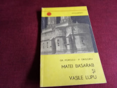 GR POPESCU - MATEI BASARAB SI VASILE LUPU foto