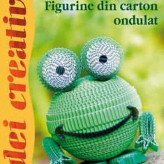 Idei Creative 111 - Figurine Din Carton Ondult