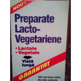 Viorel Arhie - Preparate lacto-vegetariene (editia 2001)