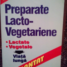 Viorel Arhie - Preparate lacto-vegetariene (editia 2001)