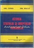 Cumpara ieftin Istoria Statului si Dreptului Romanesc - Emil Cernea, Emil Molcut - Ed. Sansa 1998 - Studii literare