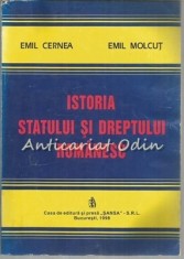 Istoria Statului Si Dreptului Romanesc - Emil Cernea, Emil Molcut