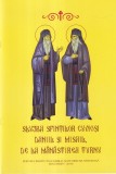 Slujba Sfintilor Cuviosi Daniil si Misail Manastirea Turnu Carti Religioase Coperta Brosata Stare Buna Romana