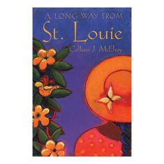 A Long Way from St. Louie