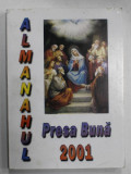 ALMANAHUL &#039; PRESA BUNA &#039; , 2001