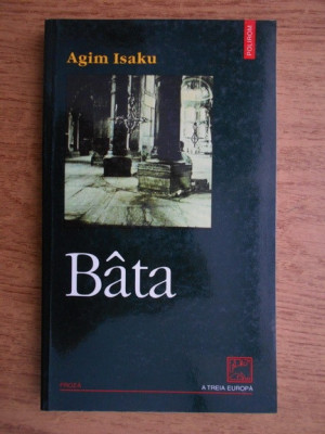 Agim Isaku - Bata (Biblioteca Polirom) foto