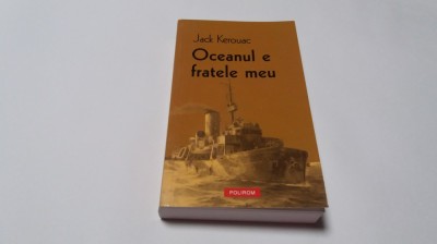 Jack Kerouac - Oceanul e fratele meu-RF11/0 foto