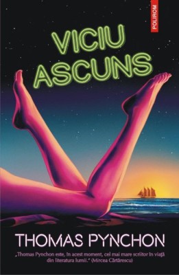 Viciu ascuns &amp;ndash; Thomas Pynchon foto