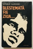 Blestemata fie ziua, Gerald Gordon, 1958.