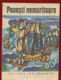 "Povesti nemuritoare 22" - Editura Ion Creanga - Bucuresti, 1980