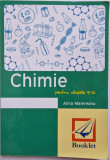 Memorator de chimie pentru clasele 9-12, de Alina Maiereanu, Editura Booklet