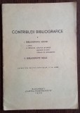 Contributii Bibliografice Vol. 1 Extras din Revista Arhivelor, III Nr. 8/1939