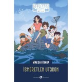 N&eacute;vtelen Vil&aacute;g - Ismeretlen utakon - Maksai Kinga