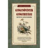 Gy&oacute;gyn&ouml;v&eacute;nyek gy&oacute;gyhat&aacute;sai - Varr&oacute; Alad&aacute;r B&eacute;la