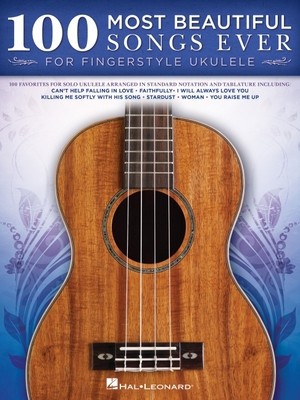 100 Most Beautiful Songs Ever for Fingerstyle Ukulele foto
