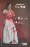 La Reine Margot - Alexandre Dumas , E875