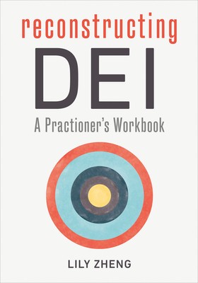 Reconstructing Dei: A Practitioner&amp;#039;s Workbook foto
