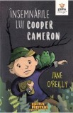 Insemnarile lui Cooper Cameron - Jane O&#039;Reilly