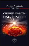 Creierul si Mintea Universului - Dumitru Constantin Dulcan