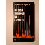 Vasile Bogdan - Reșița de dincolo de cuvinte
