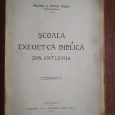 Scoala exegetica biblica din Antiohia- Mihail Bulacu