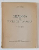 GRADINA CU FLORI DE TOAMNA , VERSURI de IUSTIN ILIESIU , GRAVURI IN LINOLEUM de ANDRAS J. , 1925 , DEDICATIE *