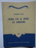 Dumitru Micu - Sensul etic al operei lui Sadoveanu