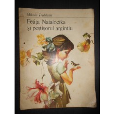 Mikola Trublaini - Fetita Natalocika si pestisorul argintiu (1983)