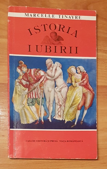 Istoria iubirii de Marcelle Tinayre
