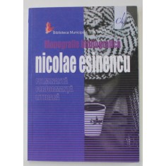 NICOLAE ESINENCU - FULMINANTA PERFORMANTA LITERARA - MONOGRAFIE BIBLIOGRAFICA , 2021