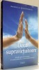 DOUA SUPRAVIETUITOARE de DANIELA STEFANESCU , 2014 , DEDICATIE