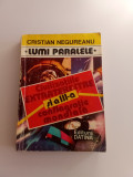 CIVILIZAȚIILE EXTRATERESTRE SI A lll a conflagratie mondială. C. Negureanu