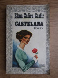 Elena Zafira Zanfir - Castelana