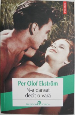 N-a dansat decat o vara &amp;ndash; Per Olof Ekstrom foto