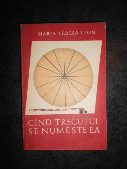 MARIA TERESA LEON - CAND RECUTUL SE NUMESTE EA