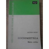 SOCIOMETRIA, ESEU CRITIC-ACHIM MIHU-224435