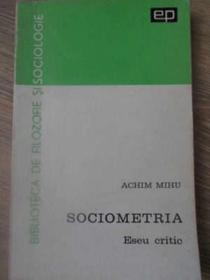 SOCIOMETRIA, ESEU CRITIC-ACHIM MIHU-224435 foto