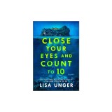 Close Your Eyes and Count to 10