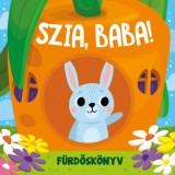 Szia, Baba! - f&uuml;rdők&ouml;nyv - kukucsk&aacute;l&oacute; ablakokkal