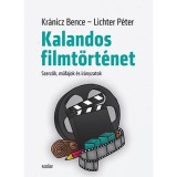 Kalandos filmt&ouml;rt&eacute;net - Kr&aacute;nicz Bence