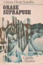 Orase suprapuse foto