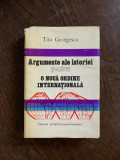 Titu Georgescu - Argumente ale istoriei pentru o noua ordine internationala