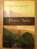 Grace notes/ daily reading/ author Philip Yancey/2009