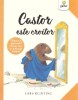 Carte pentru copii Castor este croitor, Autor Lars Klinting, Editura Gama, 2019, Ilustrata, Povesti