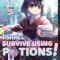 I Shall Survive Using Potions! Volume 1